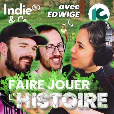 Retranscrire l'Histoire et la végétation dans les jeux vidéo - Avec Edwige Lelièvre