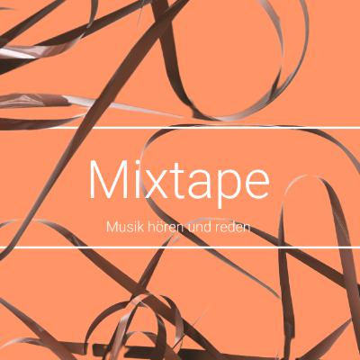 Mixtape mit Katrin Windheuser Mixtape mit Katrin Windheuser