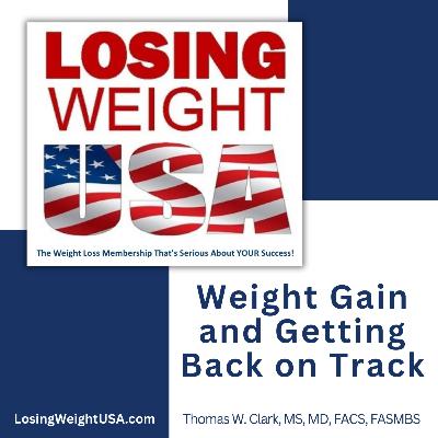 Weight Gain and Getting Back on Track