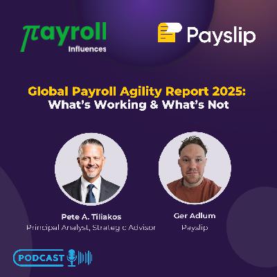 Global Payroll Agility Report 2025: What’s Working & What’s Not Global Payroll Agility Report 2025: What’s Working & What’s Not