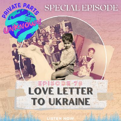 Love Letter to Ukraine