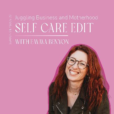 Juggling Business and Motherhood, with Emma Benyon
