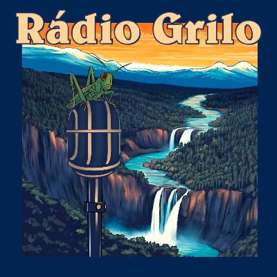 00. Sejam bem-vindos à Rádio Grilo!