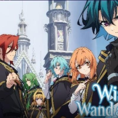 Wistoria: Wand & Sword EP11 recap