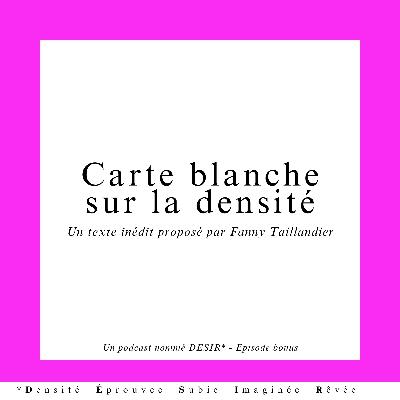 BONUS - "Surtout la brutalité de l'éclairage..."