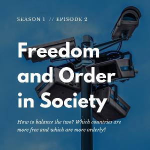Freedom and Order in Society - S01 E02 Freedom and Order in Society - S01 E02