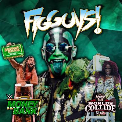 Money in the Bank & World's Collide Recap! | What Gear Needs a FIGURE? | The FigGuys #055