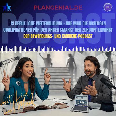 14 Berufliche Weiterbildung – wie man die richtigen Qualifikationen für den Arbeitsmarkt der Zukunft erwirbt