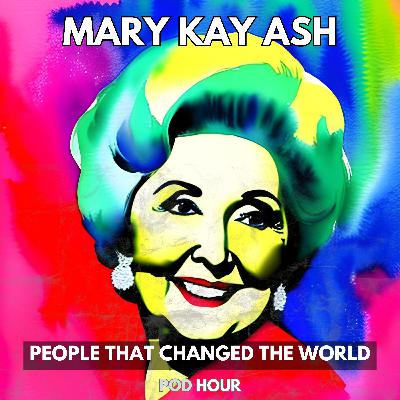 Mary Kay Ash Biography - Mary Kay Inc. (People That Changed The World)