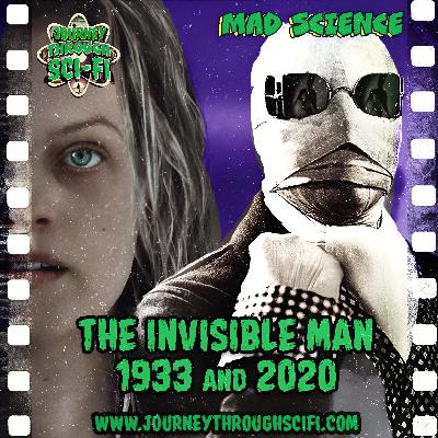 The Invisible Man - From Classic Horror to Modern Thriller (1933 & 2020)