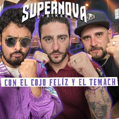 SUPERNOVA BOXING con EL COJO FELÍZ y el TEMACH