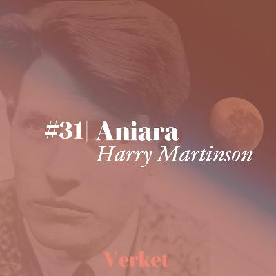 #31 Aniara (1956) – Harry Martinson #31 Aniara (1956) – Harry Martinson
