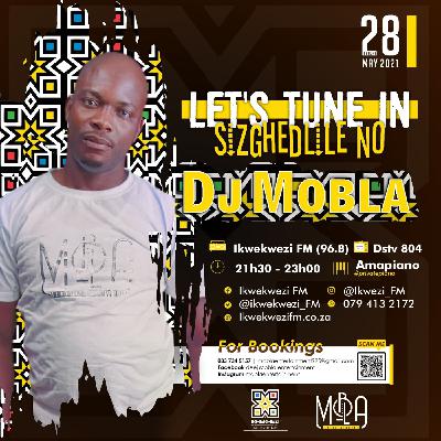 Sizgedlile Mix On Ikwekwezi Fm By Dj Mobla