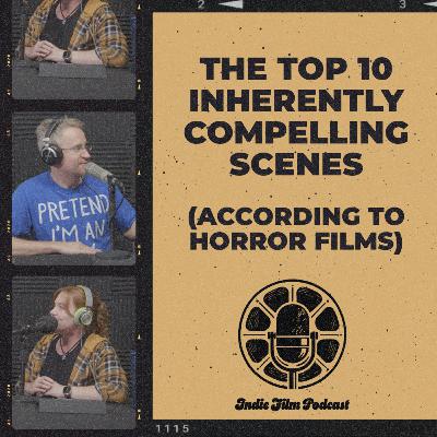 The 10 Most Inherently Compelling Scenes (According to Horror Movies)