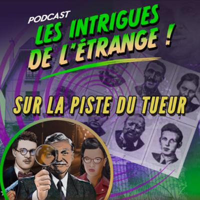 Saison 3 - Episode 4 : Sur la piste du tueur