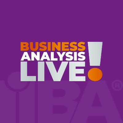 The Value Proposition of Business Analysis