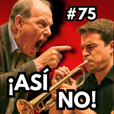 75. Cómo elegir al mejor profesor de trompeta