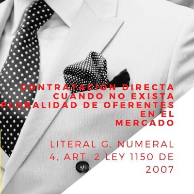 CUANDO NO EXISTA PLURALIDAD DE OFERENTES EN EL MERCADO CUANDO NO EXISTA PLURALIDAD DE OFERENTES EN EL MERCADO
