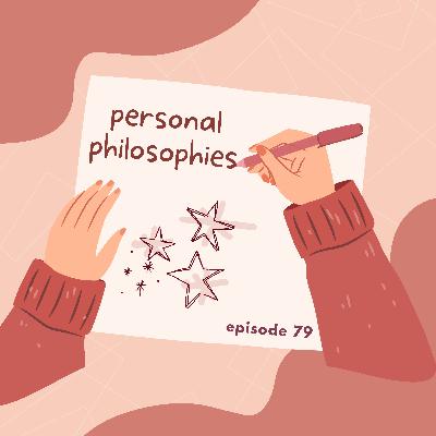personal philosophies