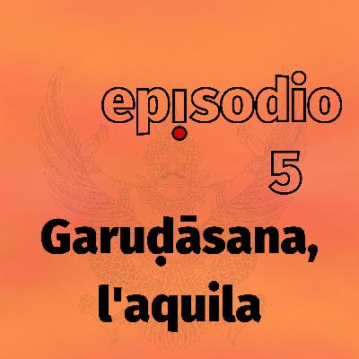Garuḍāsana, l'aquila
