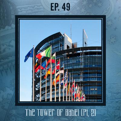 Searching the Scriptures #49: The Tower of Babel (Pt. 2)