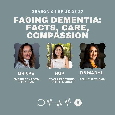 Facing Dementia: Facts, Care & Compassion Facing Dementia: Facts, Care & Compassion