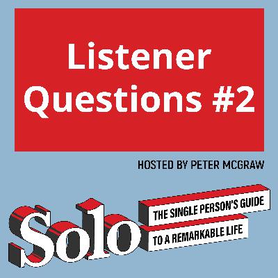Listener Questions #2