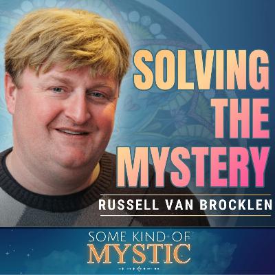 Solving the Mystery of Dyslexia: Russell Van Brocklen on Some Kind of Mystic Solving the Mystery of Dyslexia: Russell Van Brocklen on Some Kind of Mystic