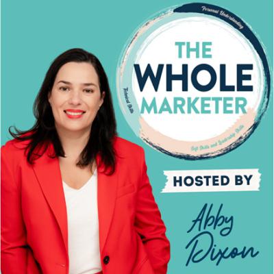 The Whole Marketer Ep139 - Personal Understanding with guest Kirsten McPherson