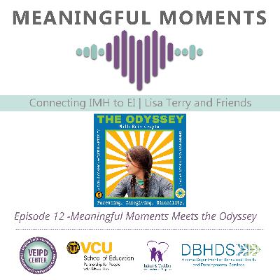 Meaningful Moments Meets the Odyssey