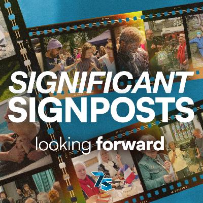Significant Signposts: Looking Forward