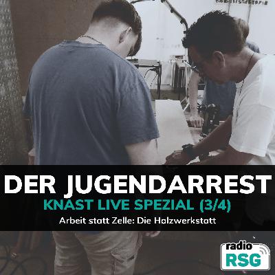 Der Jugendarrest (3/4) Arbeit statt Zelle: Die Holzwerkstatt