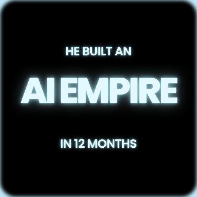 He Built an AI Empire in 12 Months?!