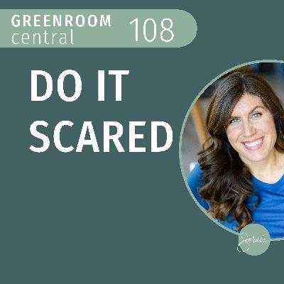 Do It Scared [108]