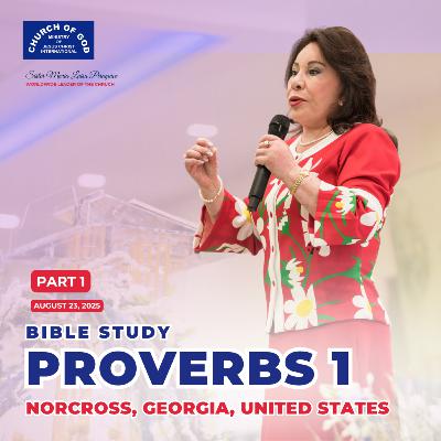 Bible Study: Proverbs 1 part 1 - Norcross, Georgia (August 23, 2025)