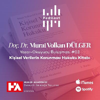 Yazar-Okuyucu Buluşması #03 - Hukuk Akademisi PodCast