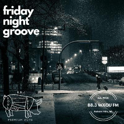 02-13-26 Friday Night Groove