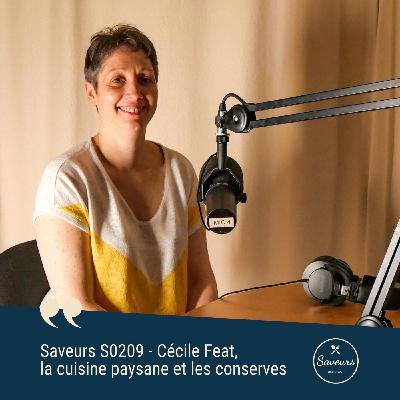 S02E09 - Cécile Feat, la cuisine paysane et les conserves
