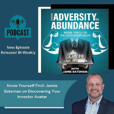 Know Yourself First: Jamie Bateman on Discovering Your Investor Avatar Know Yourself First: Jamie Bateman on Discovering Your Investor Avatar