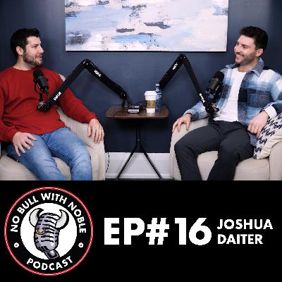 EP#16 | Creating a Winning Product: Redefining Success in Entrepreneurship | With Joshua Daiter