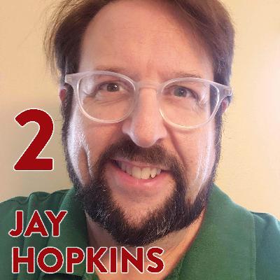 Jay Hopkins Part 2 Jay Hopkins Part 2