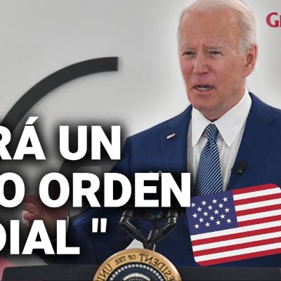 Joe Biden habla del Nuevo orden mundial