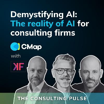 Demystifying AI: The Reality of AI for Consulting Firms - #26