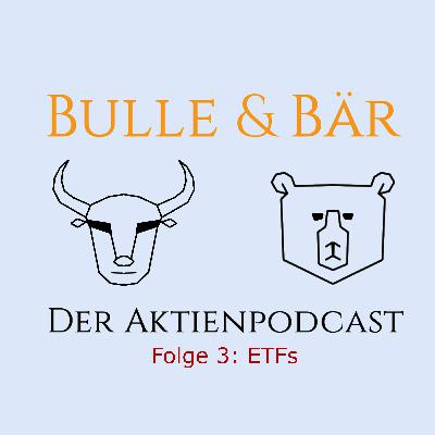Folge 3: ETFs Folge 3: ETFs