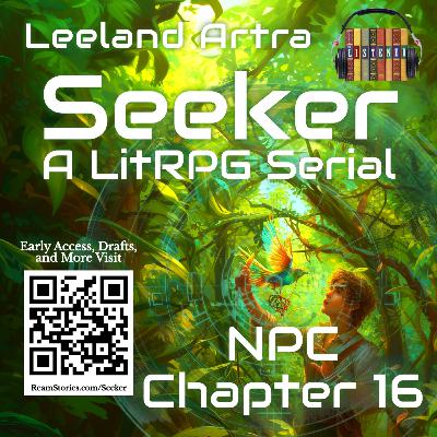 Seeker Ch 16 Skills - LitRPG