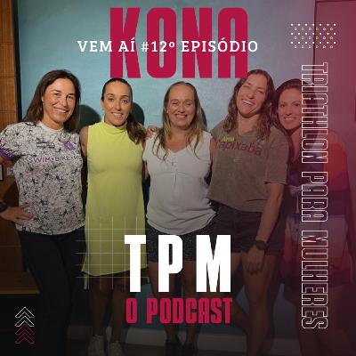 #EPISODIO12 KONA PARA MULHERES - UM EPISODIO ESPECIAL #EPISODIO12 KONA PARA MULHERES - UM EPISODIO ESPECIAL