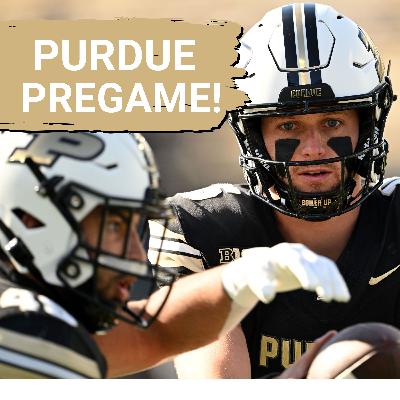 PURDUE PREGAME: Barry Odom's Purdue Era LAUNCHES Against Ball State | Can Boilermakers Start STRONG?