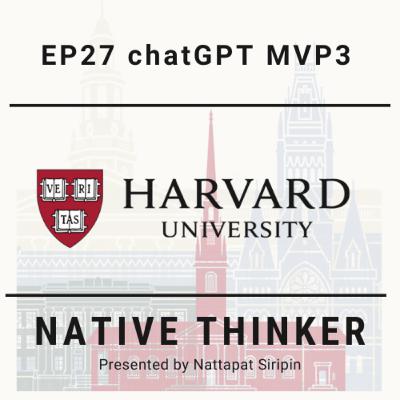 Road to Harvard University EP.27 | chatGPT MVP3