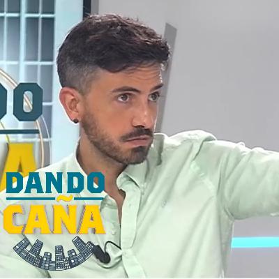 Dando Caña | 18/09/25