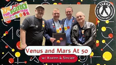 Episode 277: "Venus And Mars At 50" | Allan Kozinn and Adrian Sinclair (2025 NY Fest)